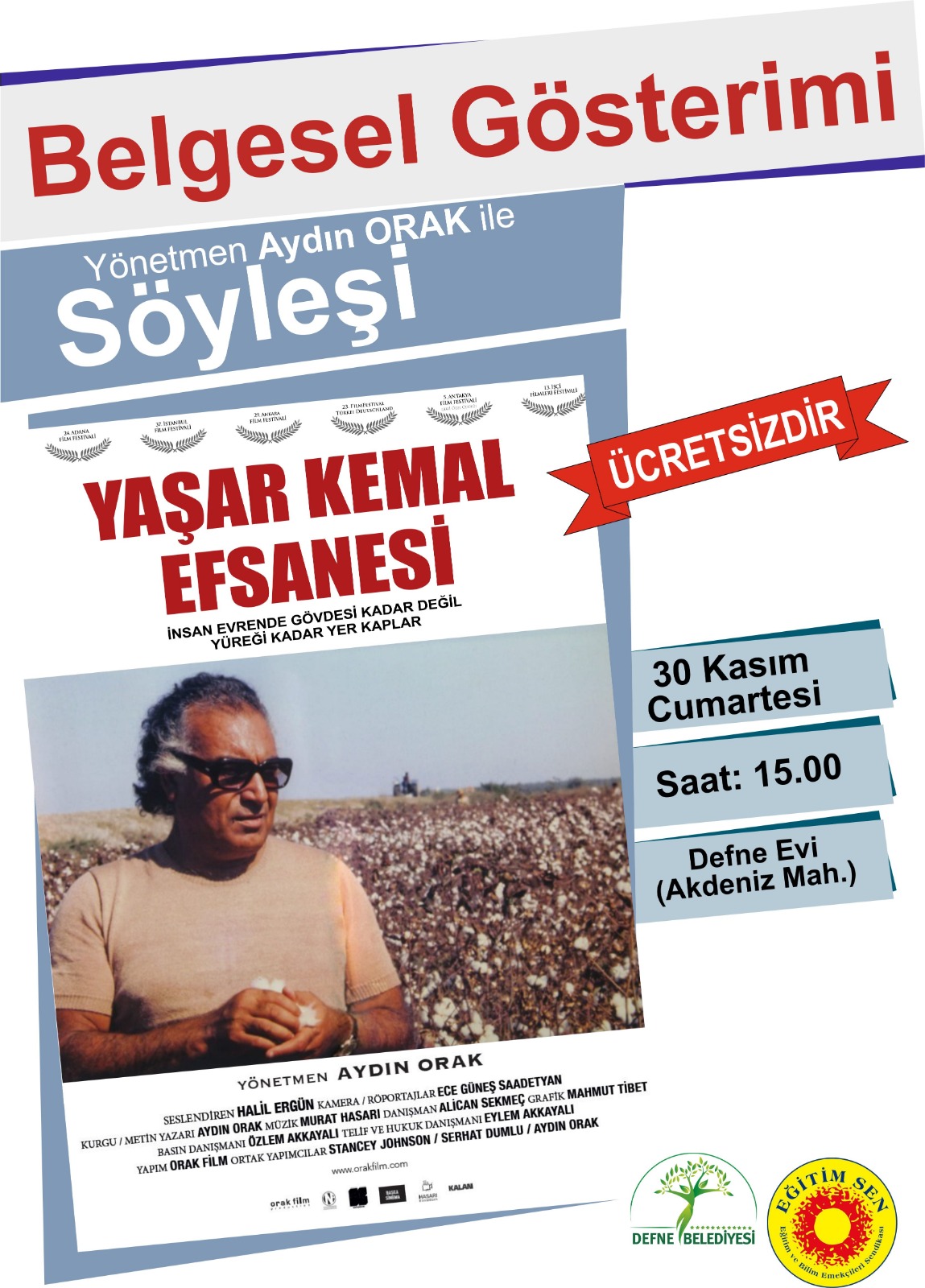 Hatay'da ''Yaşar Kemal Efsanesi'' belgeseli yeniden izleyiciyle buluşuyor